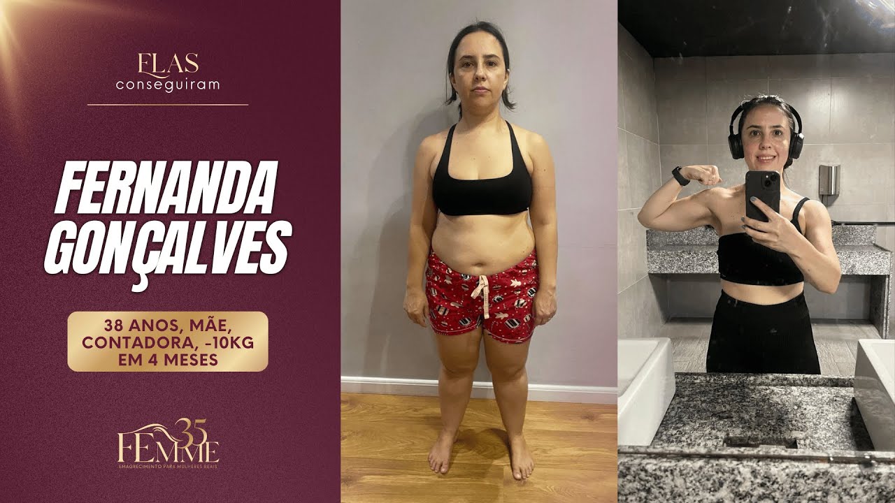 Antes e depois de Fernanda Gonçalves, aluna da mentoria Femme35