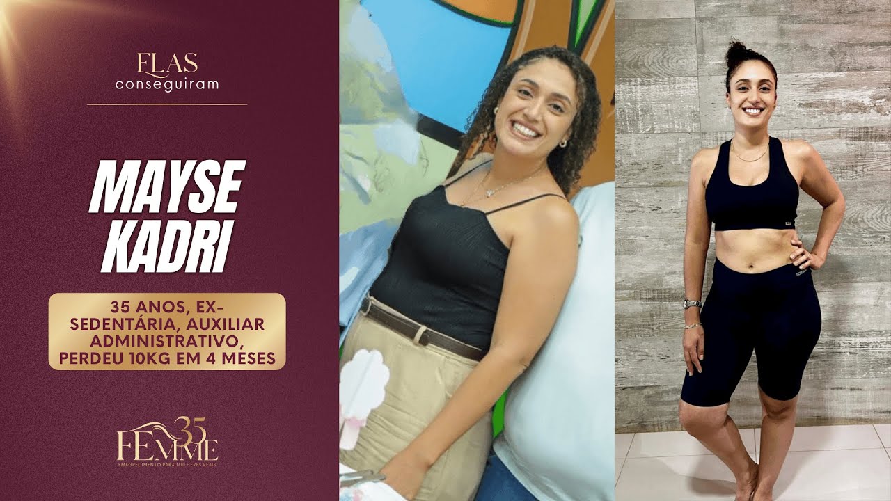 Antes e depois de Mayse Kadri, aluna da mentoria Femme35